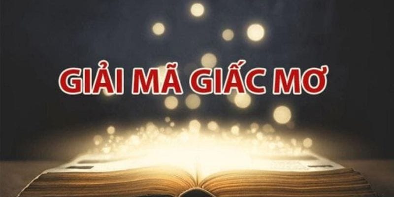 Giải mã ý nghĩa từng giấc mộng của mọi người